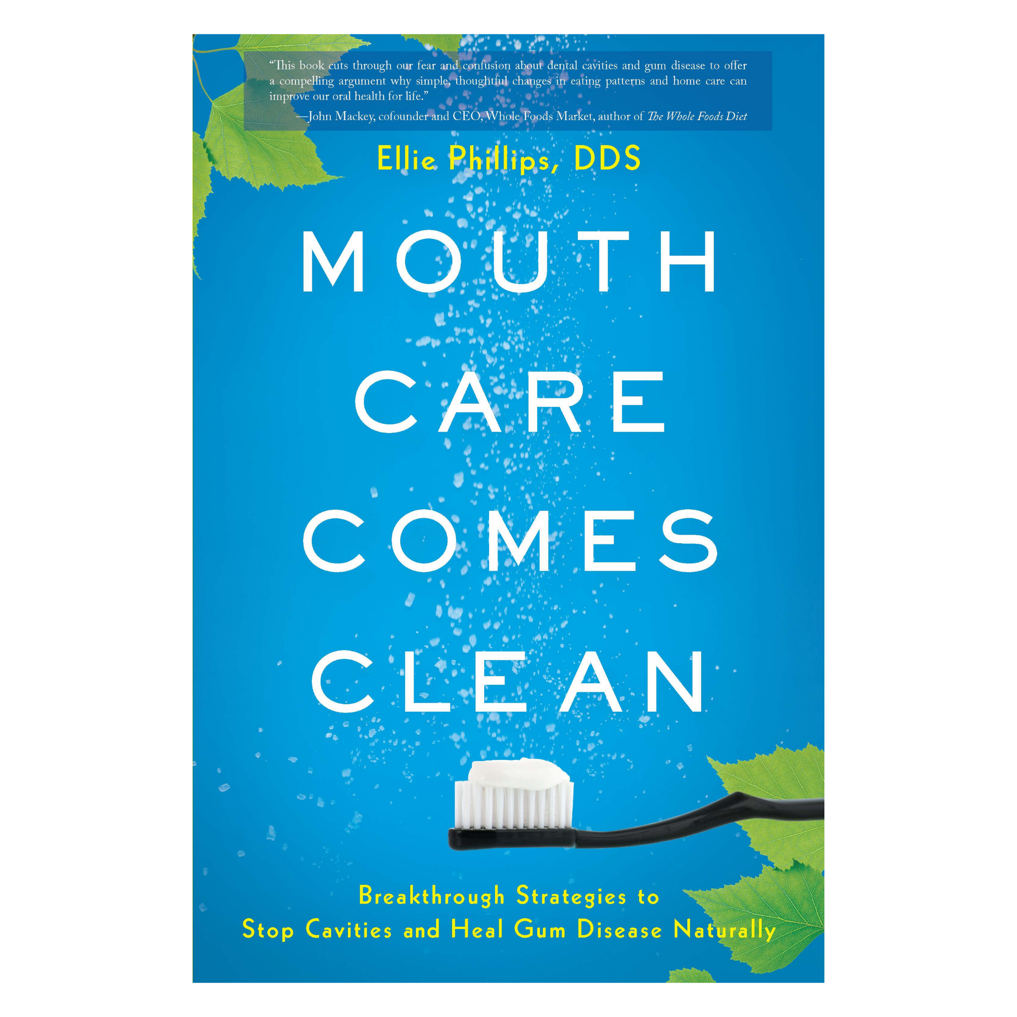 "Mouth Care Comes Clean" Book